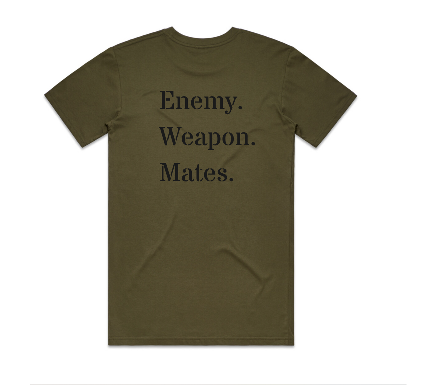 ENEMY. WEAPON. MATES. T-Shirt